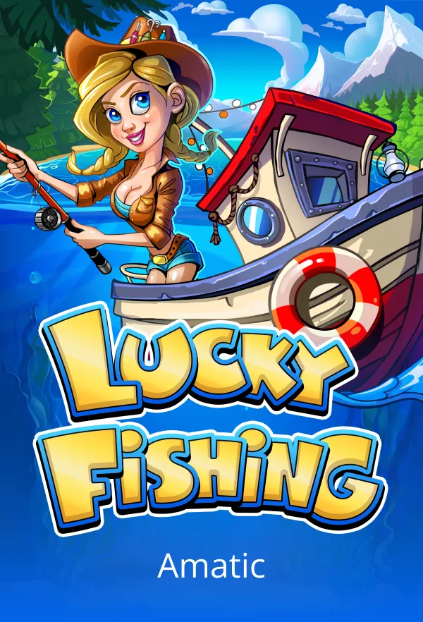 Lucky Fishing