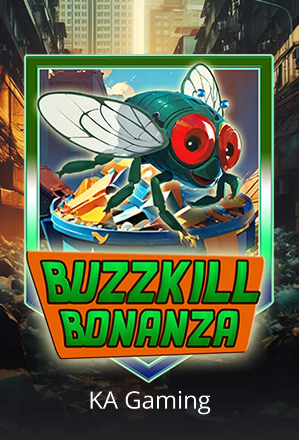 Buzzkill Bonanza