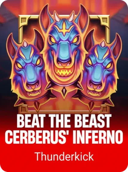 Beat the Beast: CERBERUS' INFERNO