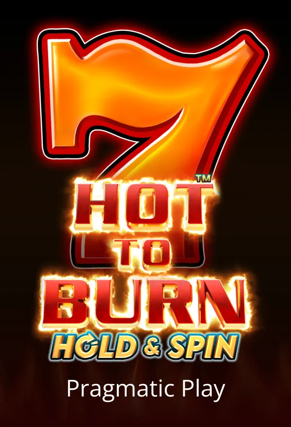 Hot to Burn Hold and Spin