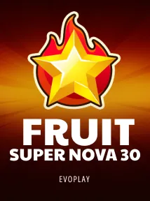 Fruit Super Nova 30