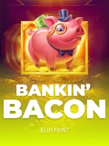 Bankin' Bacon