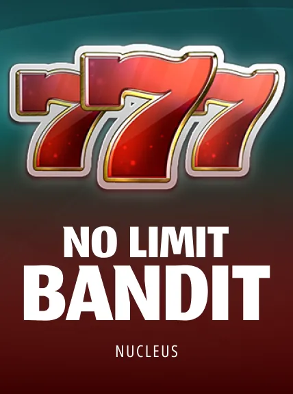 No Limit Bandit