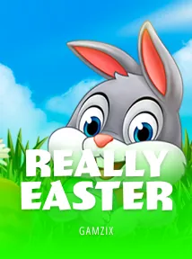 Really Easter