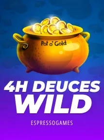 4H Deuces Wild