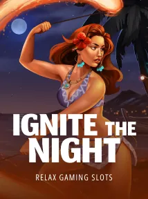 Ignite the Night