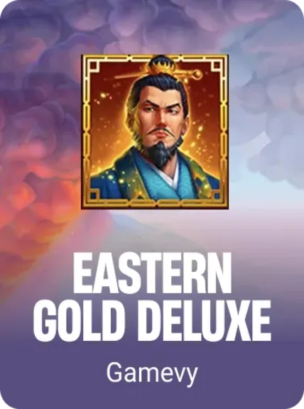 Eastern Gold Deluxe