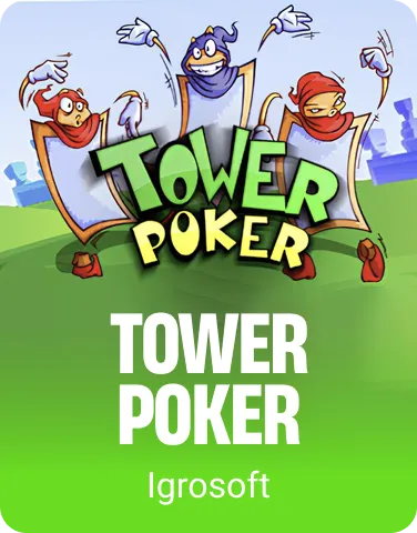 Tower Poker