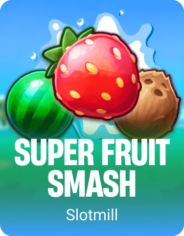 Super Fruit Smash