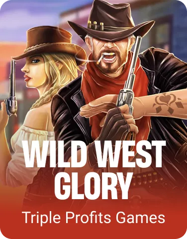 Wild West Glory