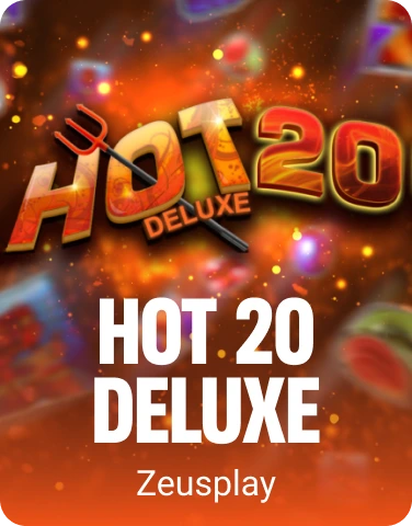 Hot 20 Deluxe