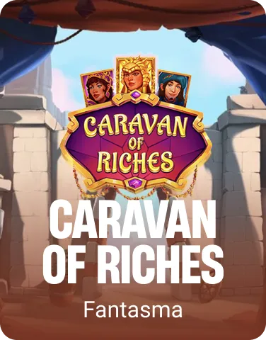 Caravan of Riches