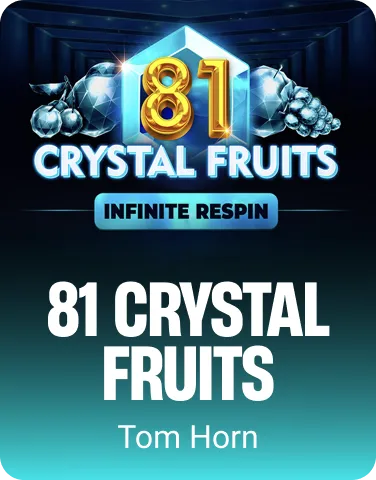 81 Crystal Fruits