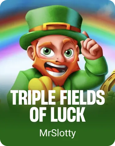 Triple Fields of Luck