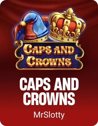 Caps and Crowns