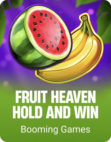 Fruit Heaven Hold and Win