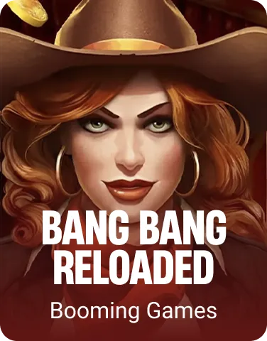 Bang Bang Reloaded