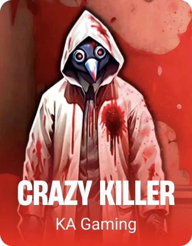 Crazy Killer