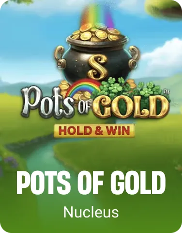 Pots of Gold
