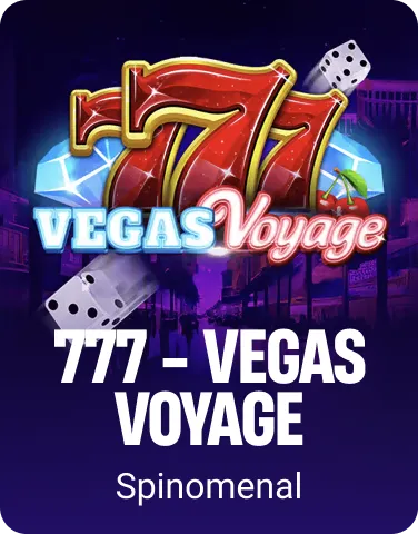 777 - Vegas Voyage