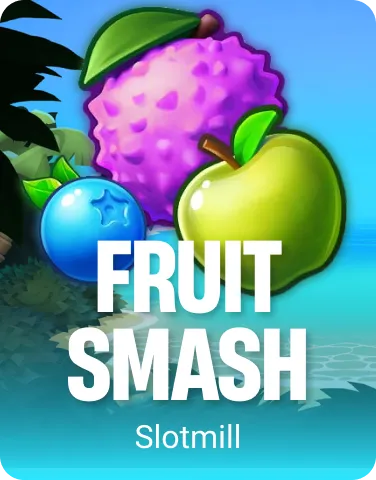 Fruit Smash