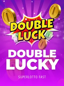 Double lucky