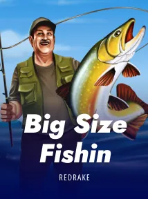 Big Size Fishin