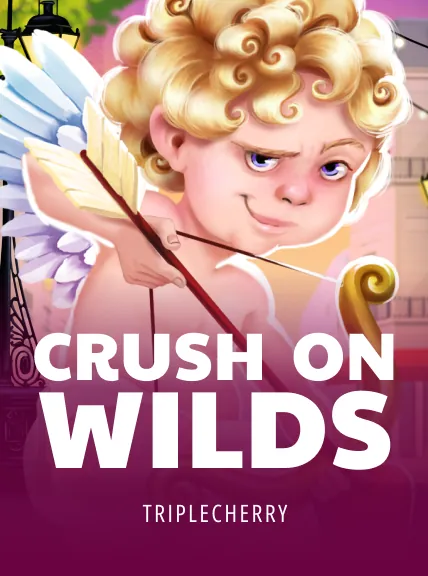 Crush on Wilds