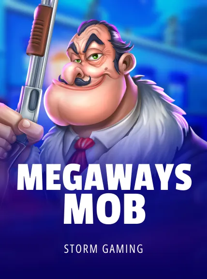 Megaways Mob