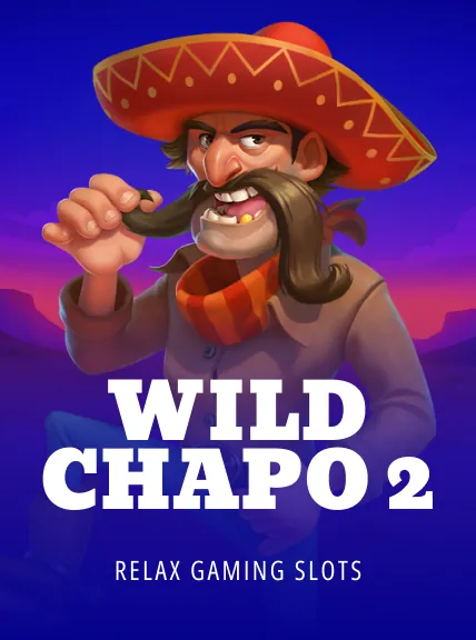 Wild Chapo 2