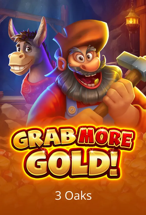 Grab more Gold
