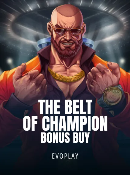 The Belt Of Champion Bonus Buy
