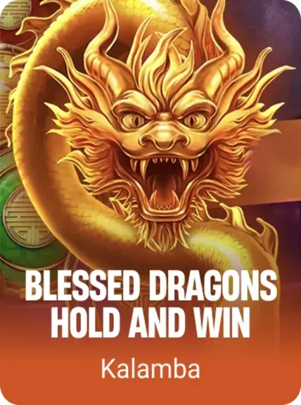 Blessed Dragons Hold and Win