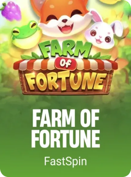 Farm of Fortune
