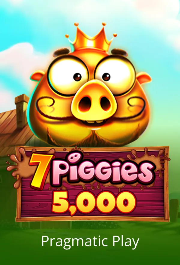 7 Piggies 5,000