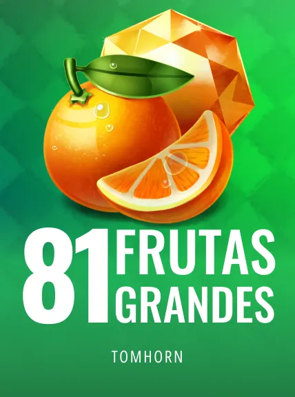 81 Frutas Grandes